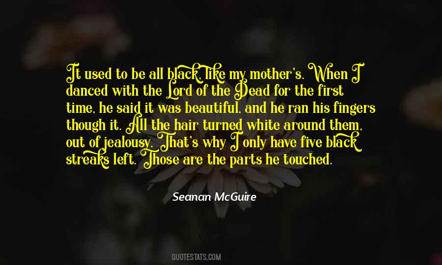 The First Time You Touched Me Quotes #757269