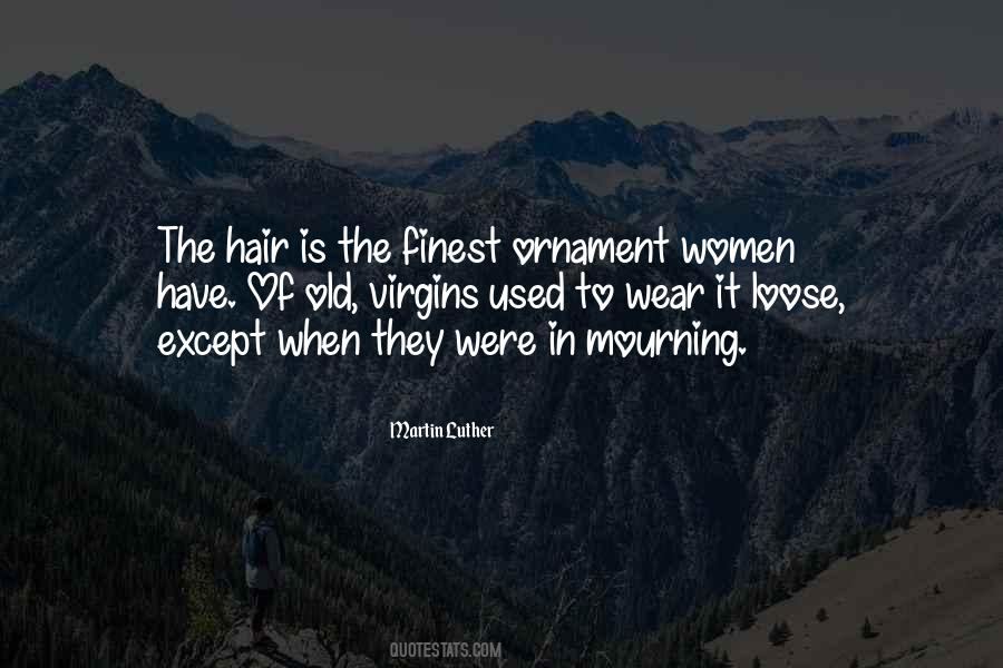 The Hair Quotes #1217229