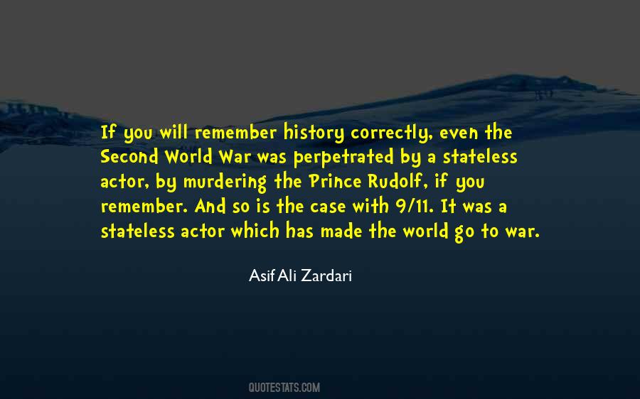 History Will Remember You Quotes #1032890