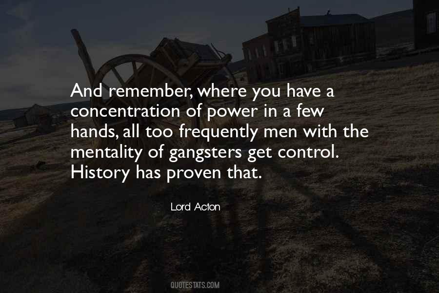 History Will Remember You Quotes #1366737