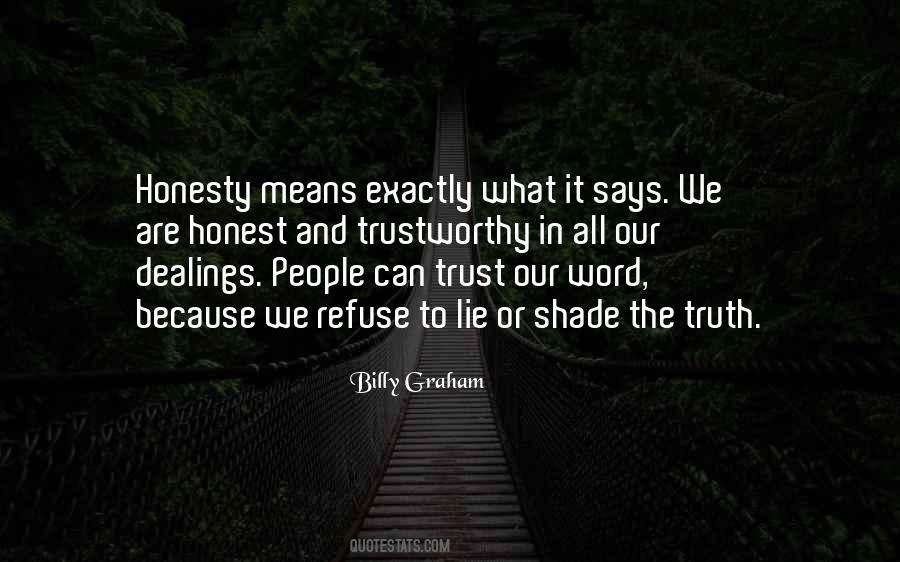 Honesty Trust Quotes #1019956