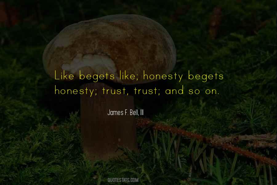 Honesty Trust Quotes #1335561