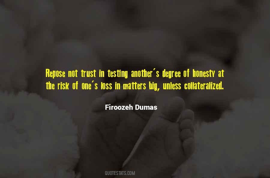 Honesty Trust Quotes #1870695