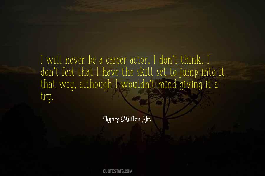 Jump Into It Quotes #1683281