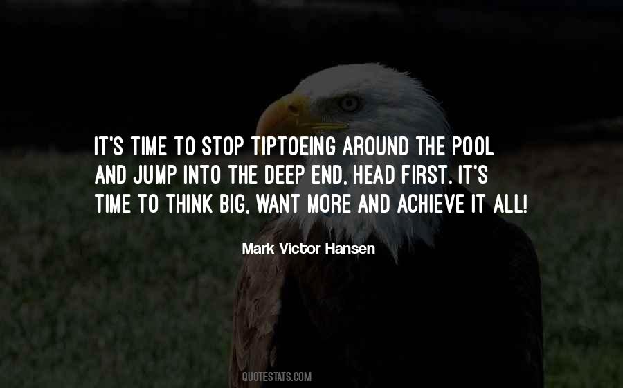Jump Into It Quotes #1819492