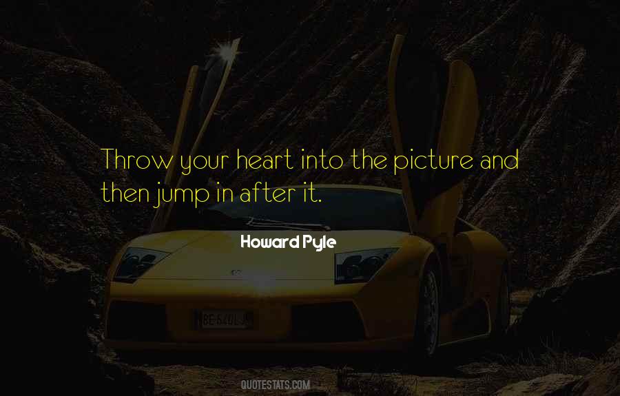 Jump Into It Quotes #1845269