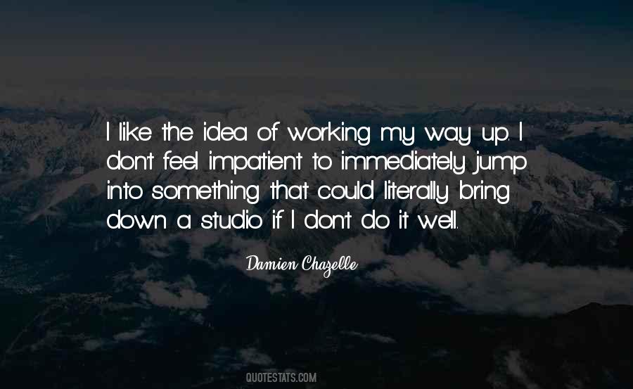 Jump Into It Quotes #670282