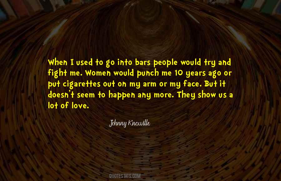 Cigarettes Love Quotes #1330503