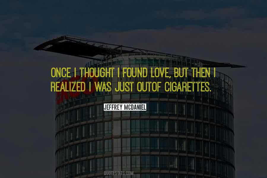 Cigarettes Love Quotes #212619
