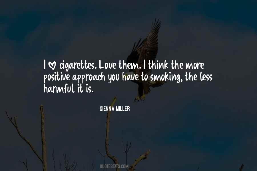Cigarettes Love Quotes #991754