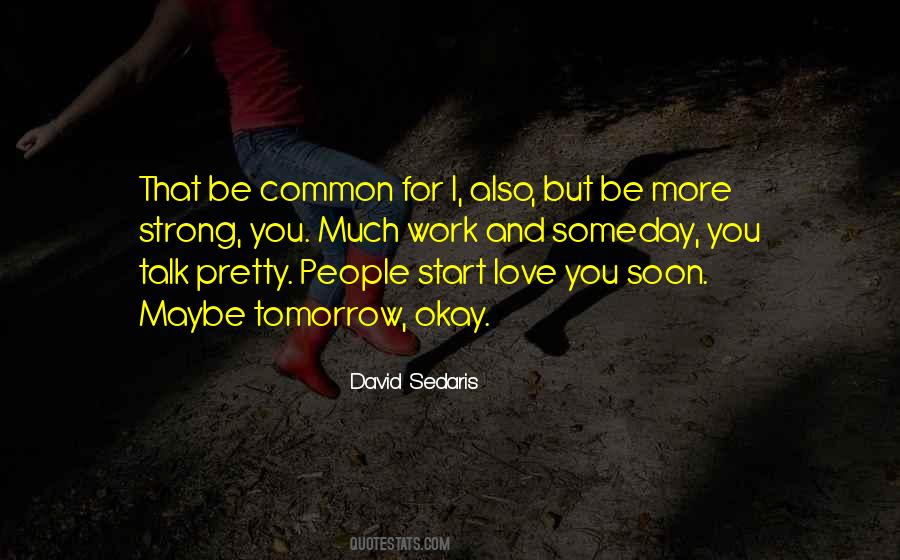 I Love You Language Quotes #1410947