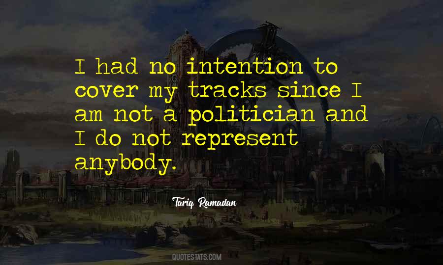 Cover Your Tracks Quotes #230529