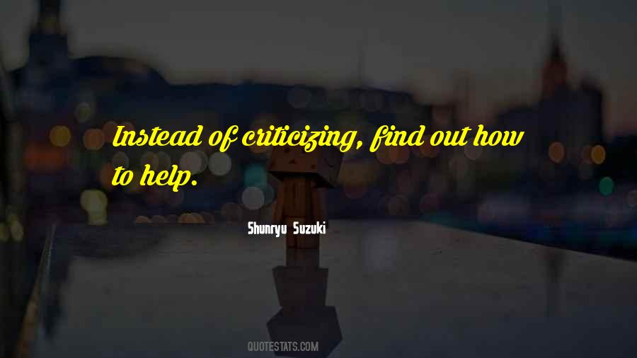 Not To Criticize Others Quotes #235176