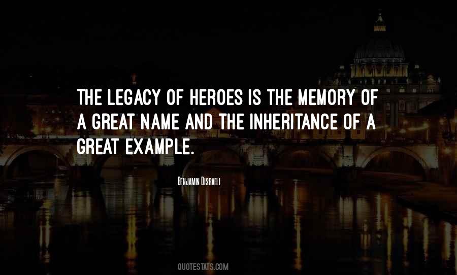 Memorial Day Hero Quotes #1407306