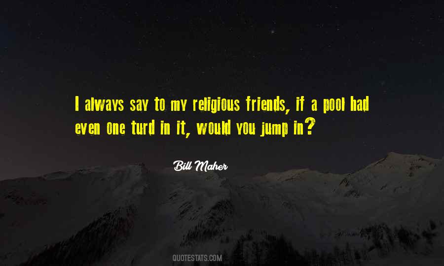 Friends Religious Quotes #1098543