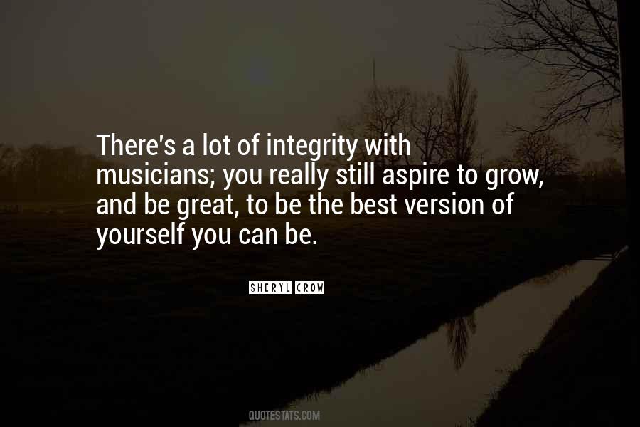 Be The Best Of You Quotes #488721