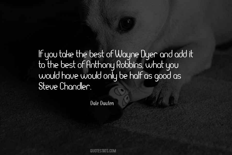 Be The Best Of You Quotes #896475
