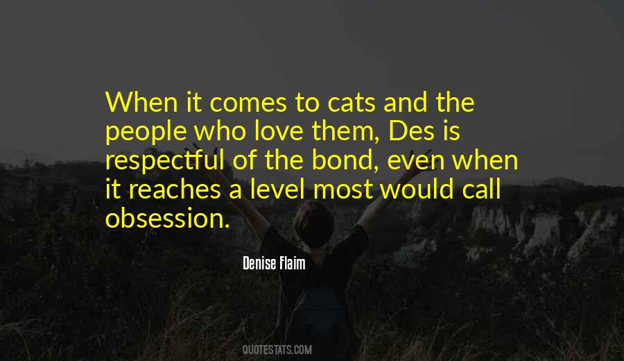 The Love Of A Cat Quotes #370463