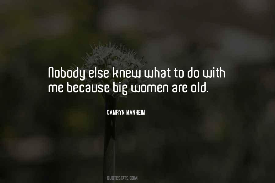 Big Women Quotes #600983