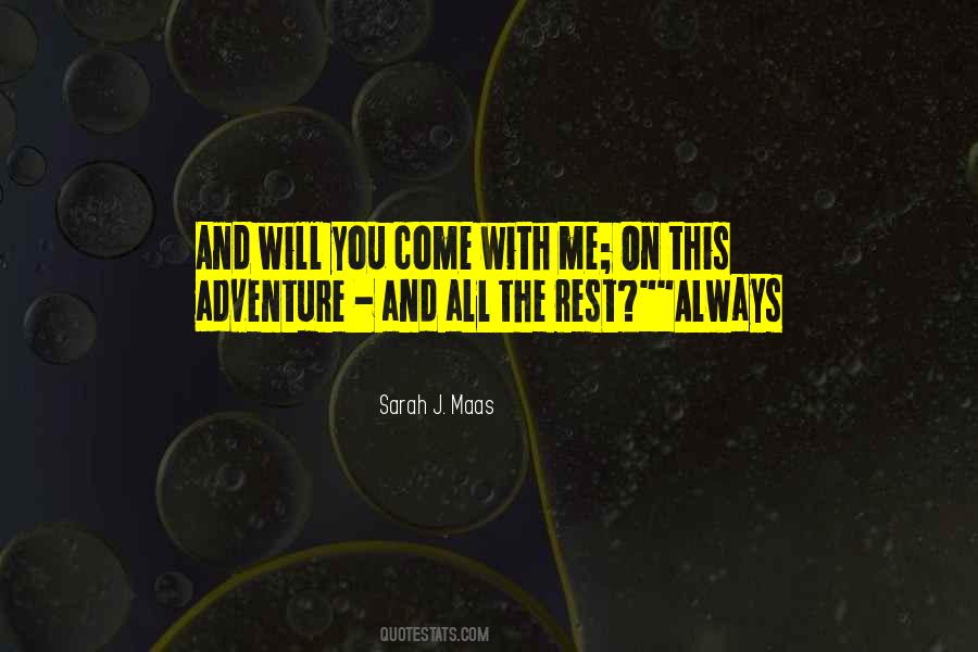 Adventure With You Quotes #1408837