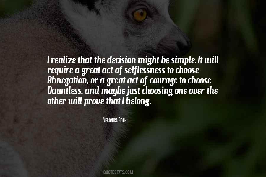 Choosing To Do Nothing Quotes #192171