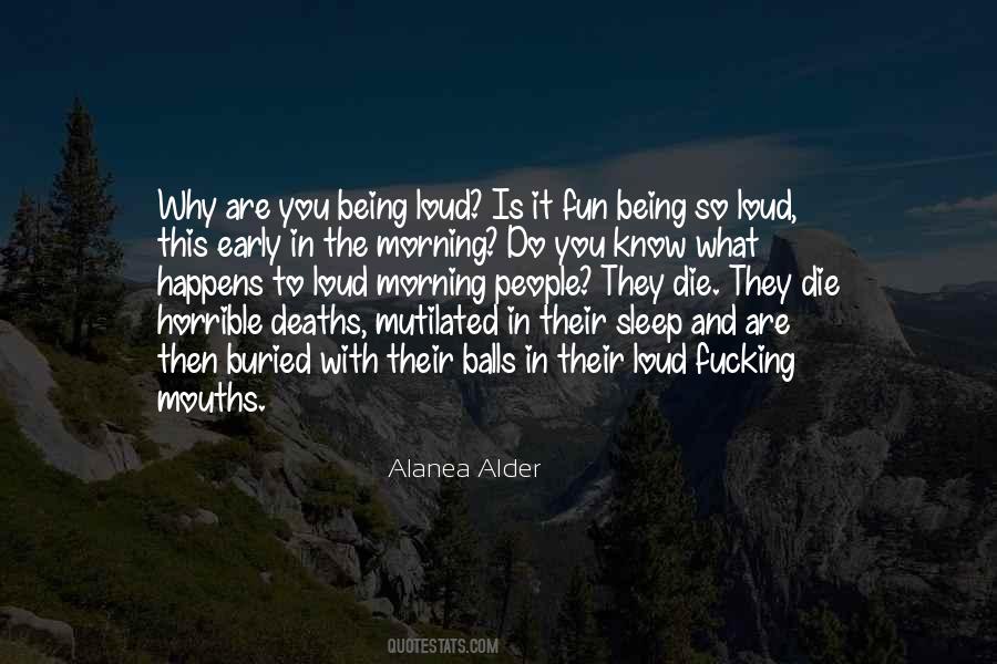Why Do You Do What You Do Quotes #198346