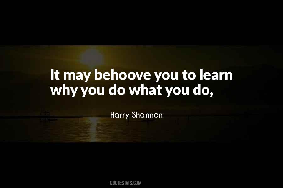 Why Do You Do What You Do Quotes #699526