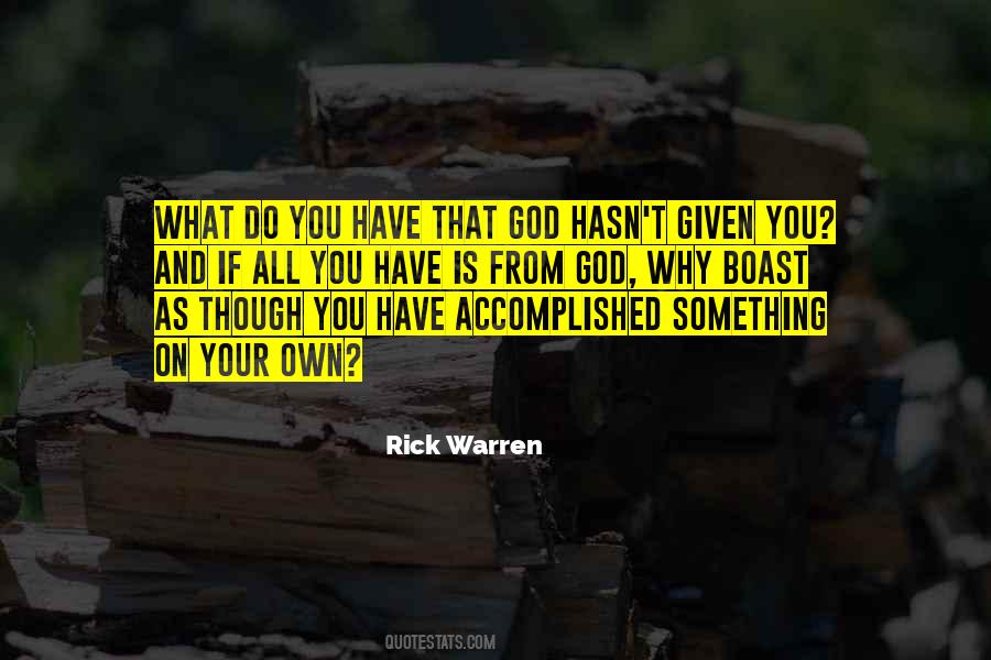 Why Do You Do What You Do Quotes #889355