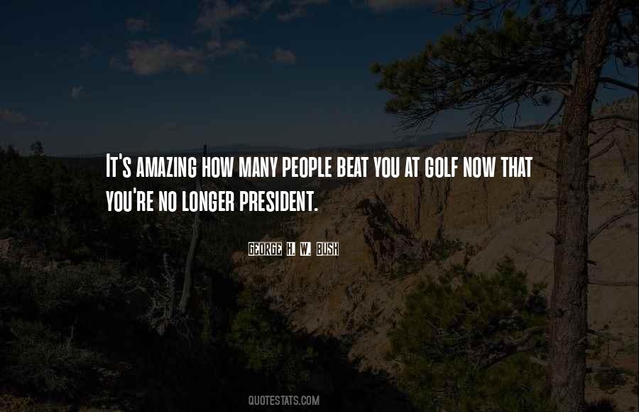 George Bush's Quotes #1137