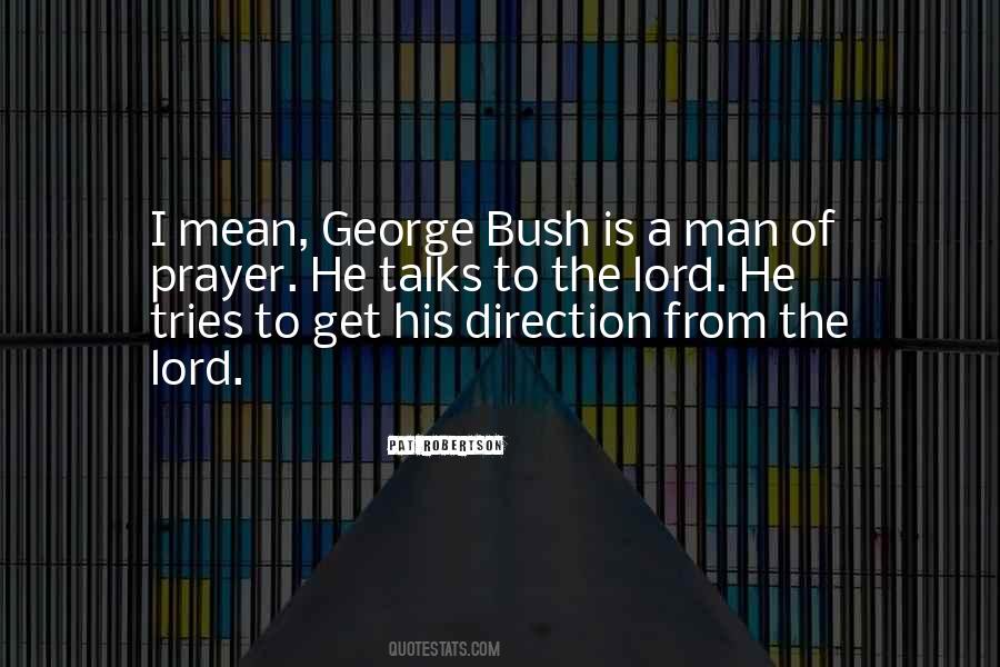 George Bush's Quotes #323