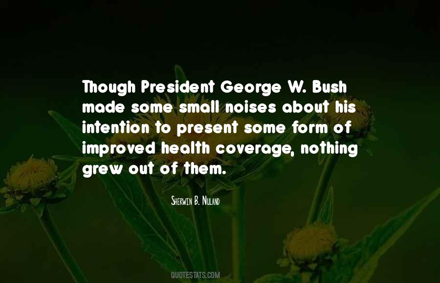 George Bush's Quotes #72069
