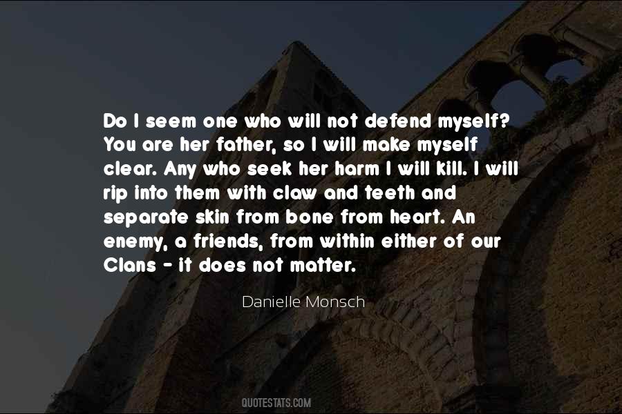 Kill Them With Quotes #1570652
