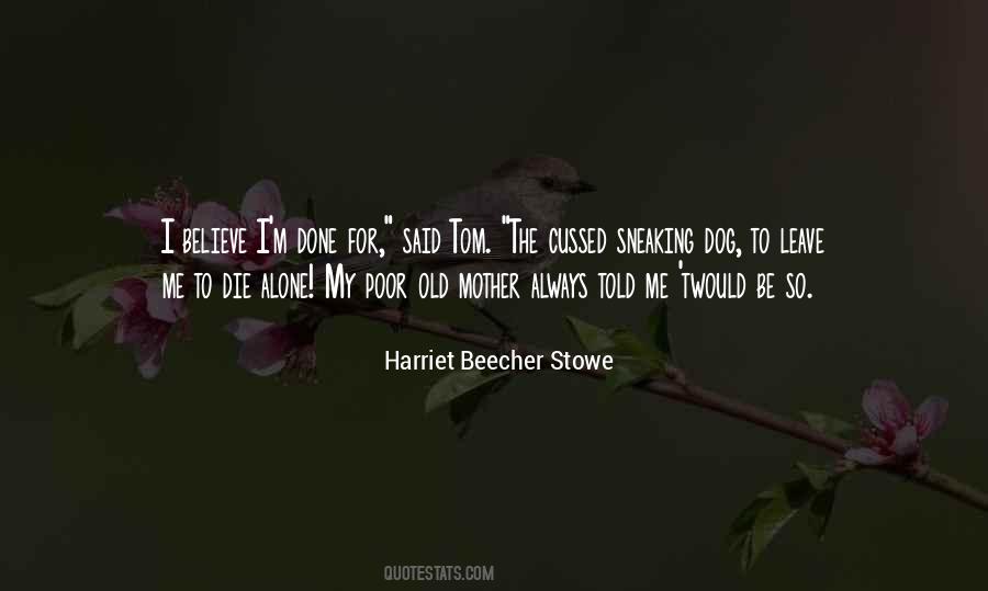 Poor Dog Quotes #1065438