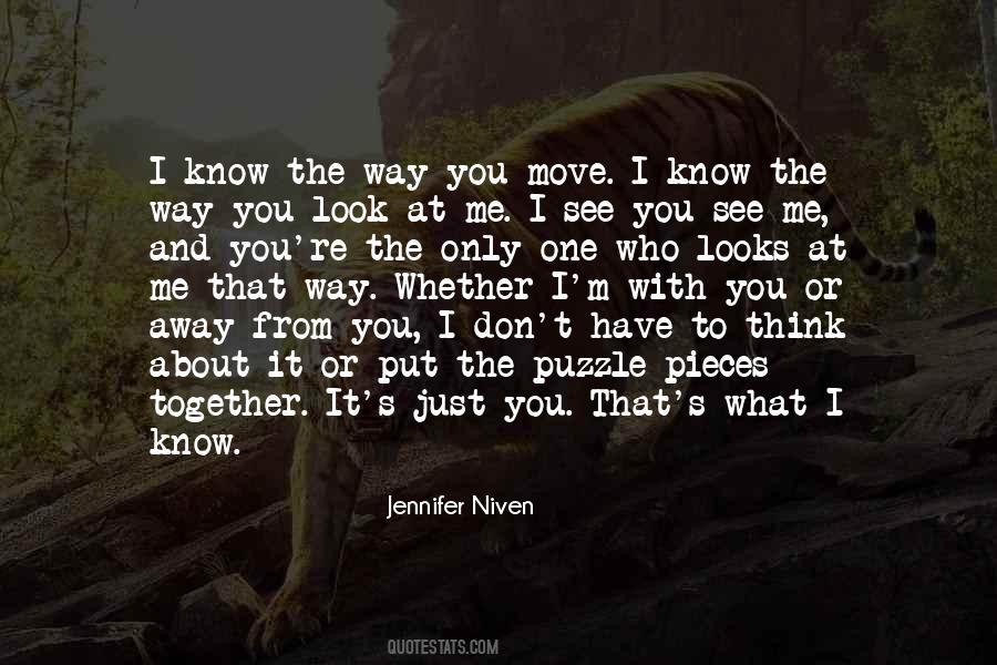 I See You See Me Quotes #1465612
