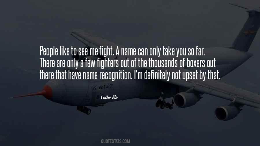 I See You See Me Quotes #194212