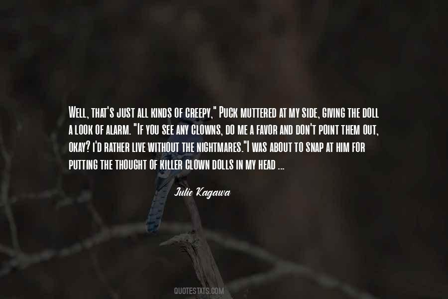 I See You See Me Quotes #350054