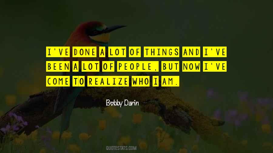 I Am Done Now Quotes #1270772