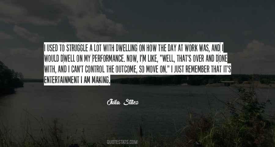 I Am Done Now Quotes #594673