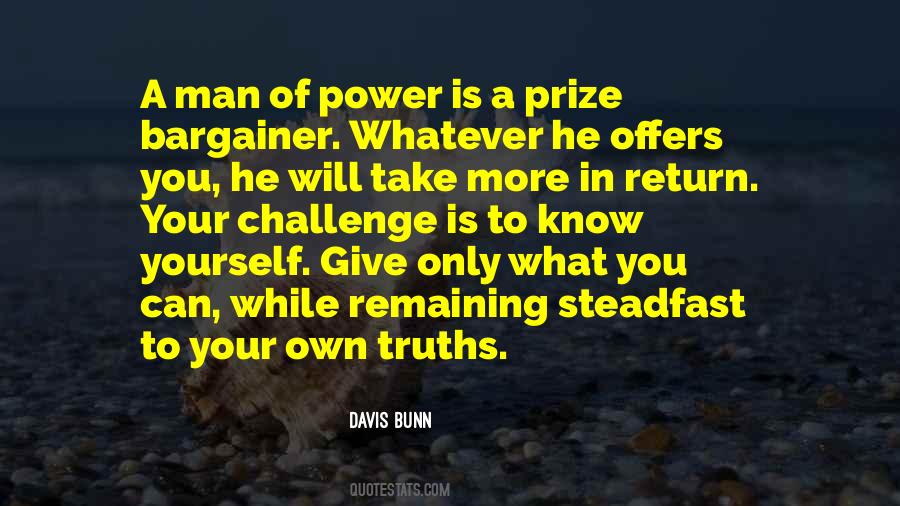 Man Of Power Quotes #1180784