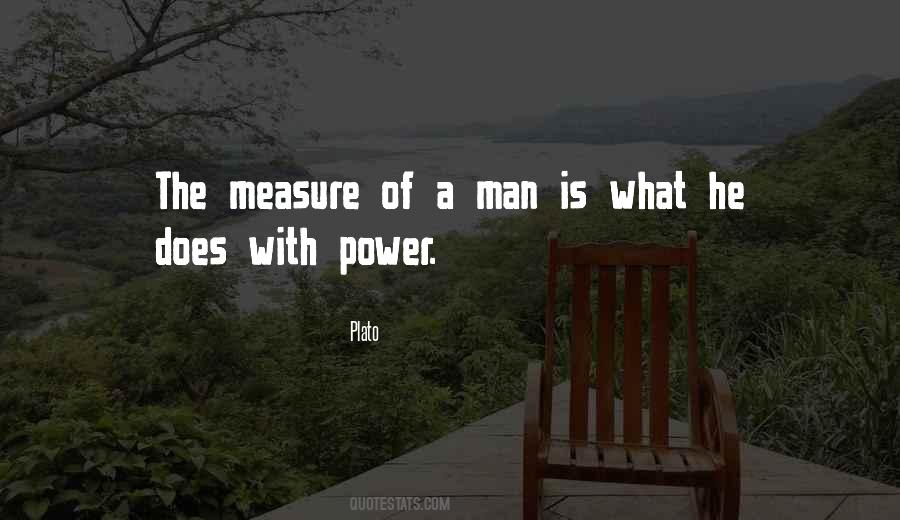 Man Of Power Quotes #678913
