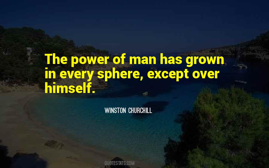 Man Of Power Quotes #838608