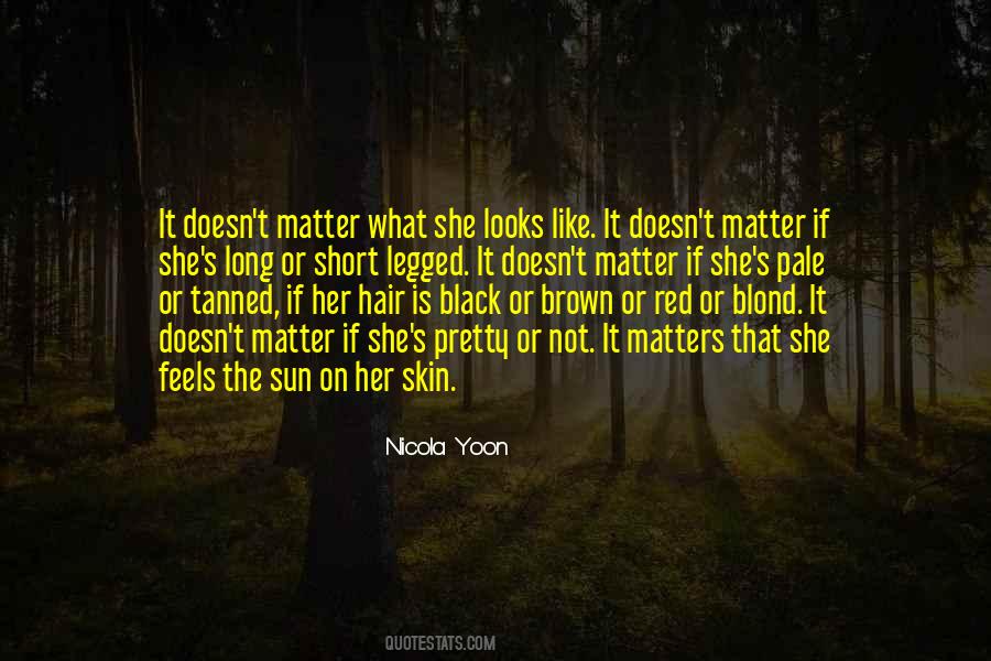 Long Blond Hair Quotes #1862092