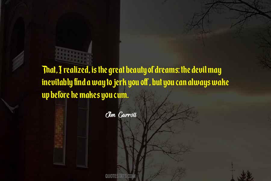 Before You Wake Up Quotes #1183242