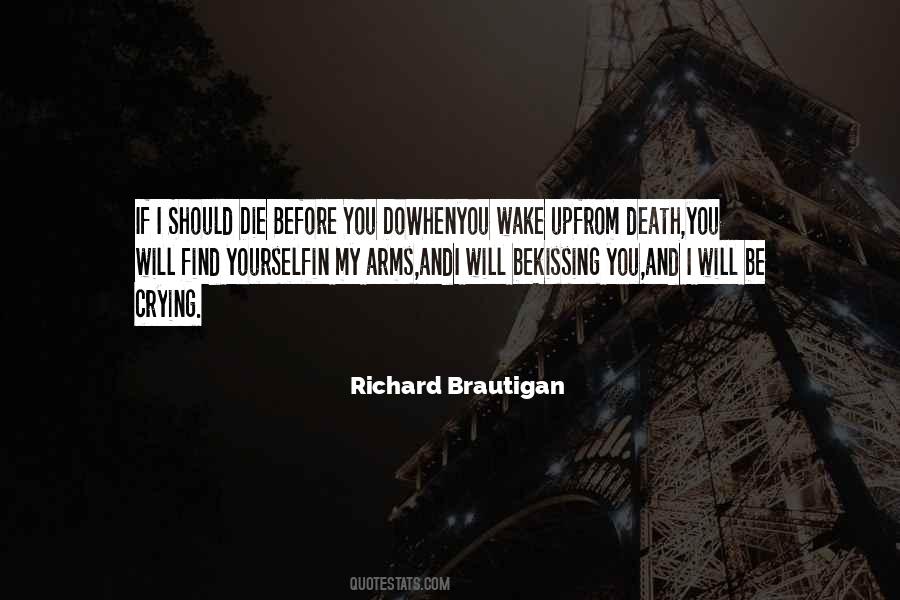 Before You Wake Up Quotes #602791