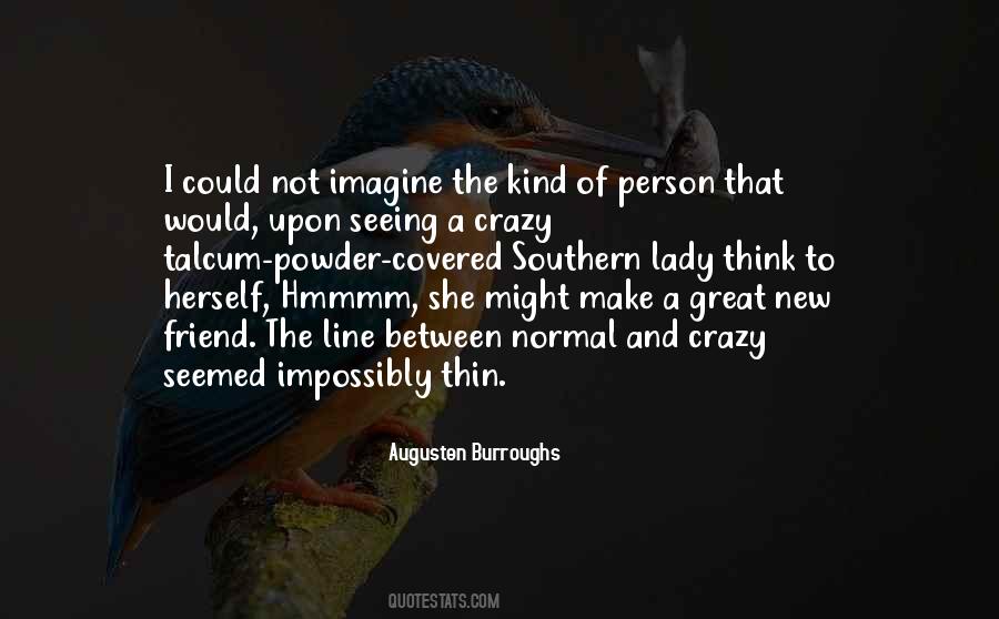 Lady Friend Quotes #1274387