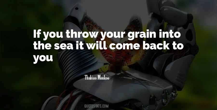 It Will Come Back To You Quotes #163076