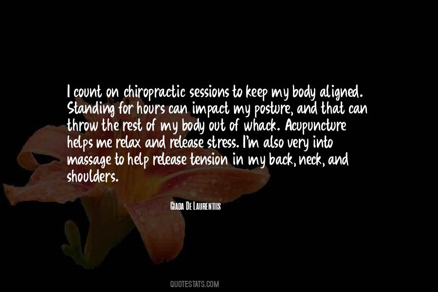 Relax Your Shoulders Quotes #1857569