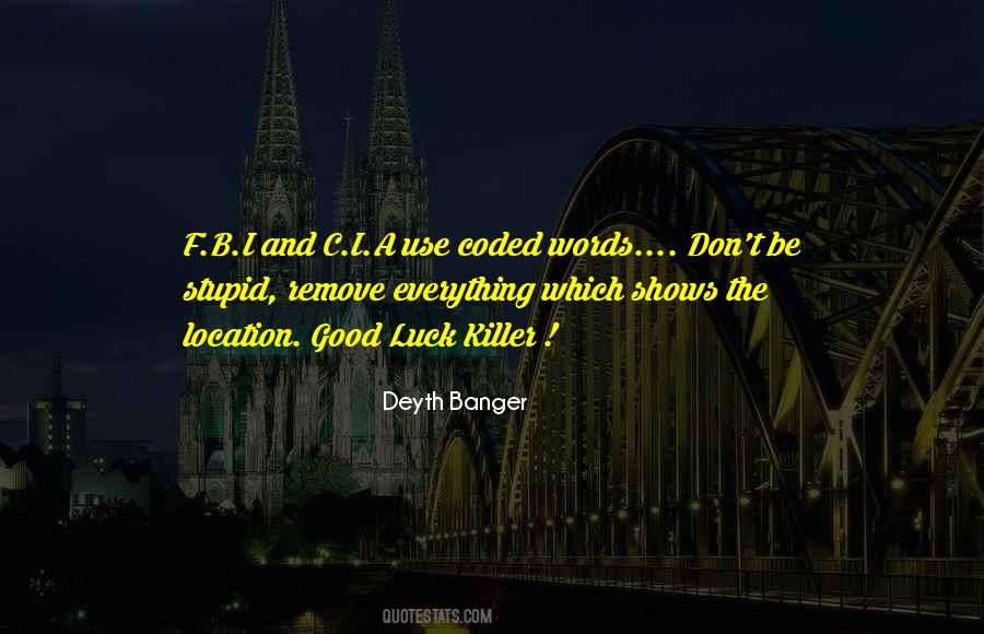 Good Killer Quotes #1008418