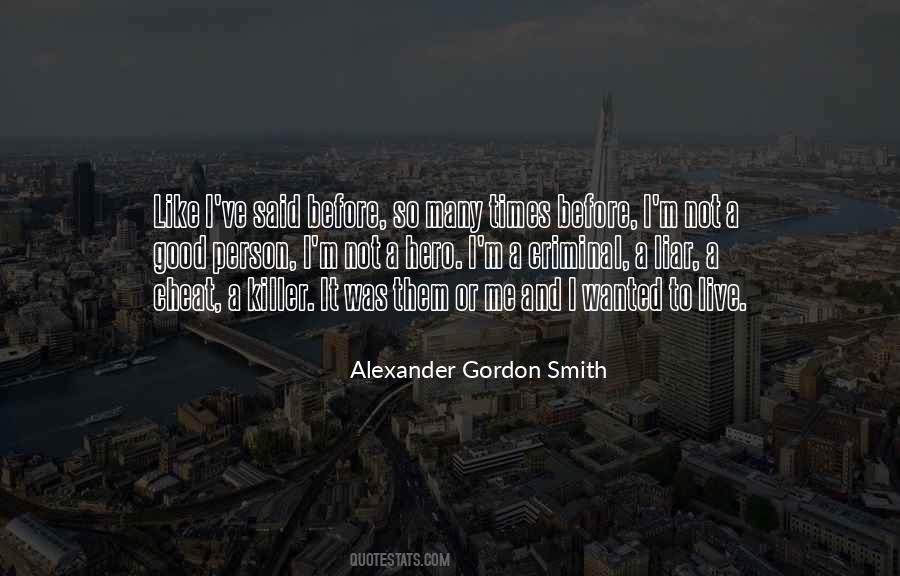 Good Killer Quotes #1442743