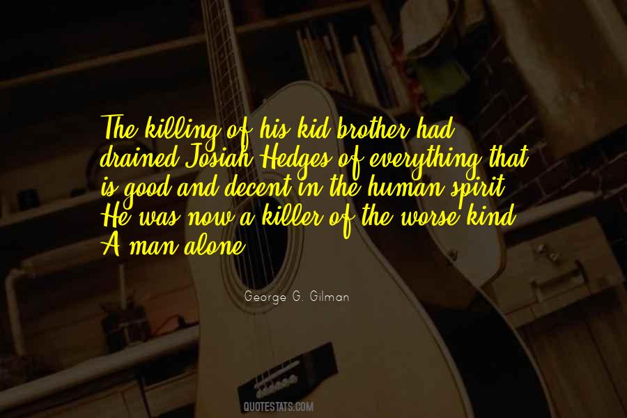 Good Killer Quotes #923074